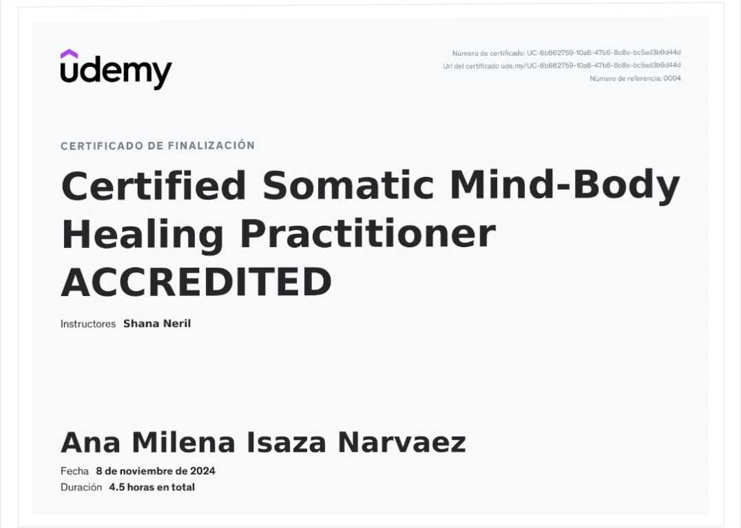 Certificado Certified Somatic Mind-Body Healing Practitioner (Accredited) — Udemy · Shana Neril (4.5 horas)