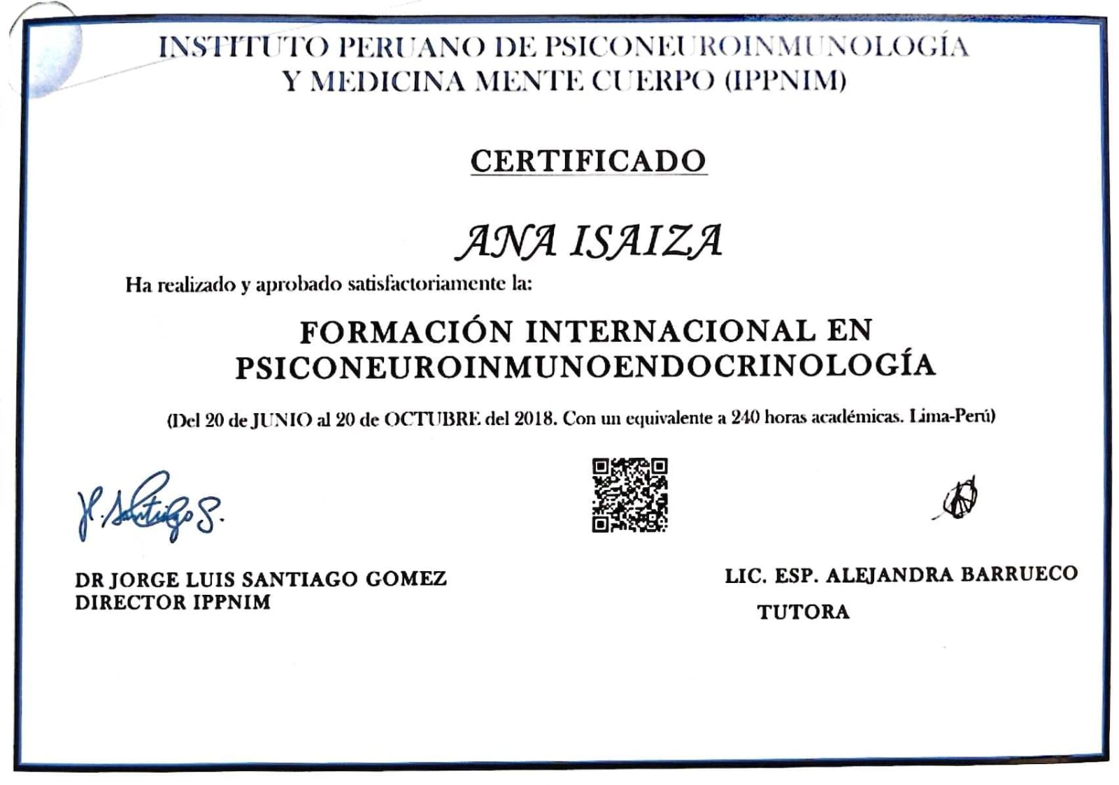 Certificado Formación Internacional en Psiconeuroinmunoendocrinología — Instituto Peruano de Psiconeuroinmunología y Medicina Mente Cuerpo (IPPNIM) · Lima, Perú (240 horas)